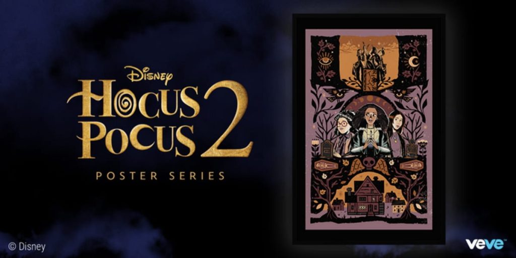 Hocus Pocus 2 Launches Digital Collectibles on Veve Hocus Pocus 2 Launches Digital Collectibles on Veve