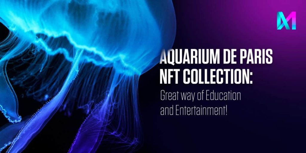 Aquarium de Paris To Launch Scientifically Accurate Jellyfish NFTs a picture of one of the Jellyfish in the Aquarium de Paris NFT collection next to the Metaseum logo