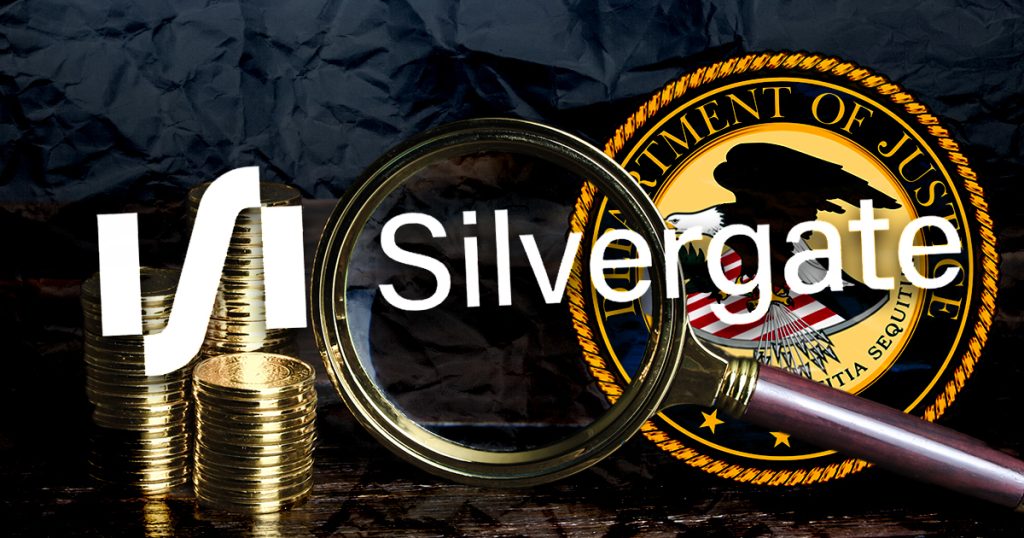DOJ probes Silvergate over FTX, Alameda ties DOJ probes Silvergate over FTX, Alameda ties