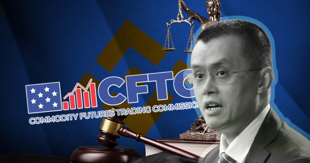 CFTC sues Binance over alleged breaking of trading and derivatives rules CFTC sues Binance over alleged breaking of trading and derivatives rules