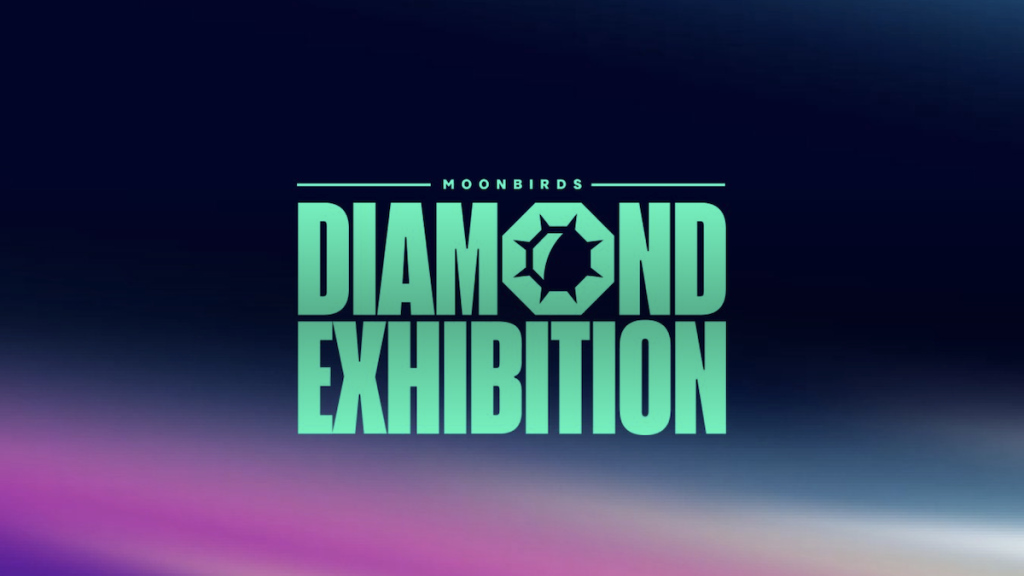 Moonbirds NFT: PROOF Presents the Diamond Exhibition with Renowned Artists Moonbirds NFT: PROOF Presents the Diamond Exhibition with Renowned Artists
