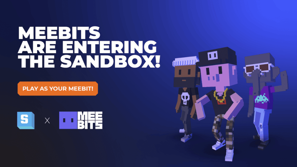 Meebits Are Now Playable Avatars For The Sandbox graphic announcing meebits and the sandbox's collaboration