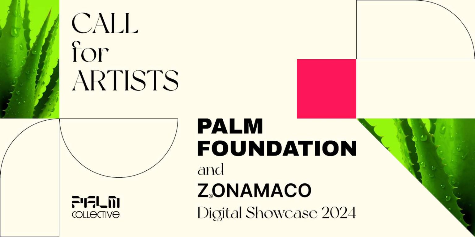 Palm Foundation Issue Call For Artists To Exhibit At ZsONAMACO