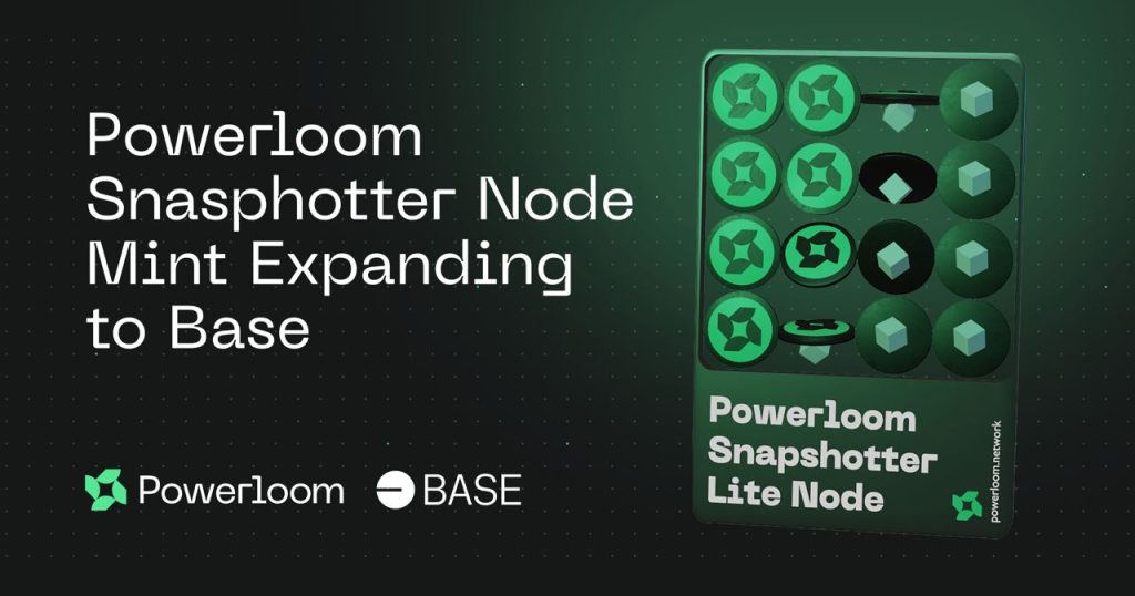 Powerloom Expands to Base Ecosystem Following a Milestone of 5,200 Snapshotter Lite Nodes